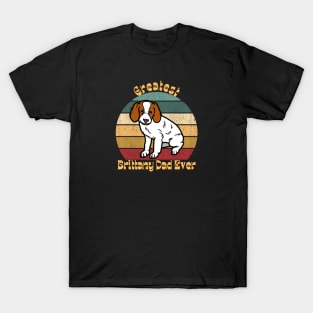 Greatest Brittany Dad T-Shirt